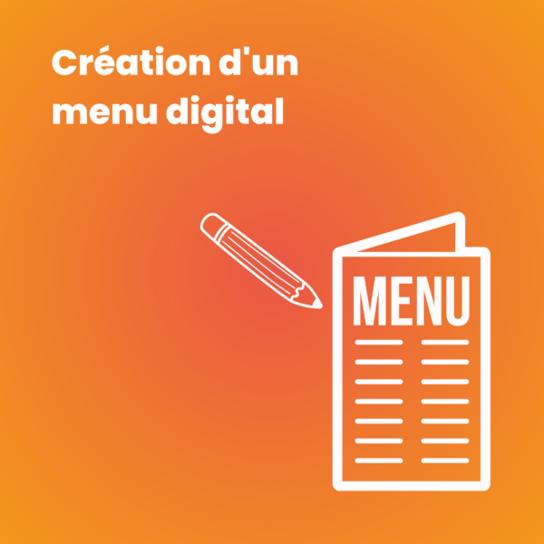 Création du menu digital