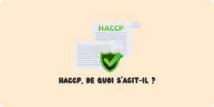 Que veut dire HACCP Sécurité alimentaire hache restaurant