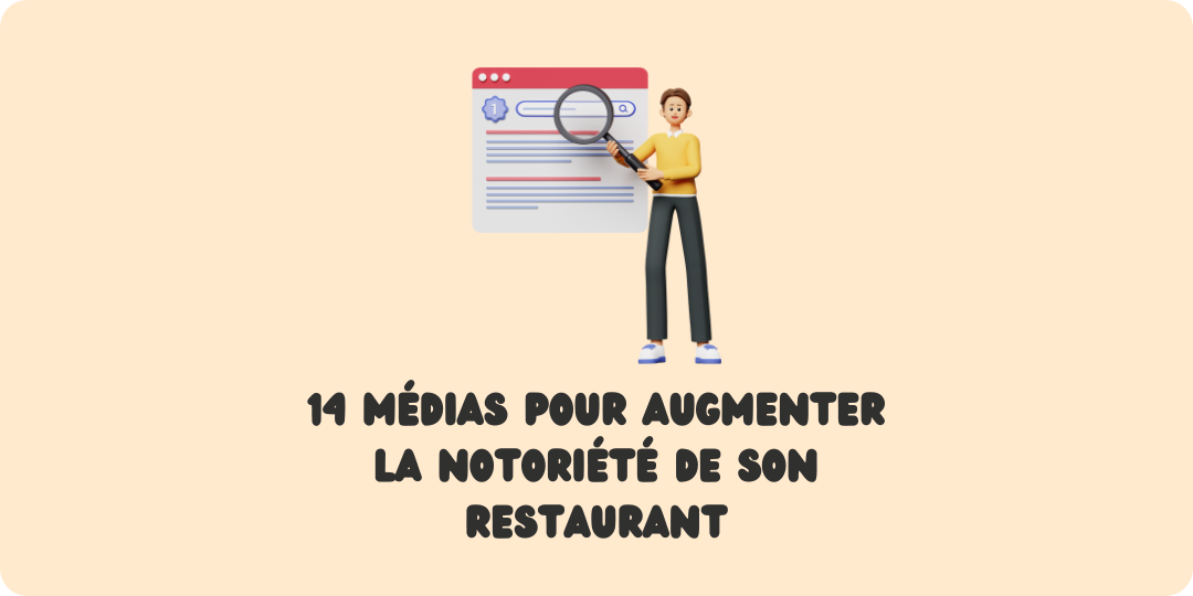 Médias pour augmenter la notoriété de son restaurant media restaurant Restauration media