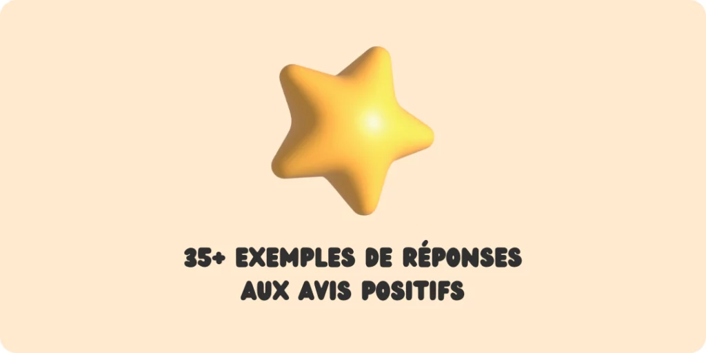 réponses aux avis positifs avis google avis en ligne