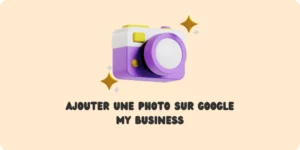 Ajouter une photo sur Google My Business